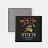 Real Men Stay Out Of The Kitchen Funny Ckleball Vi Magneet (Voorkant / Achterkant)