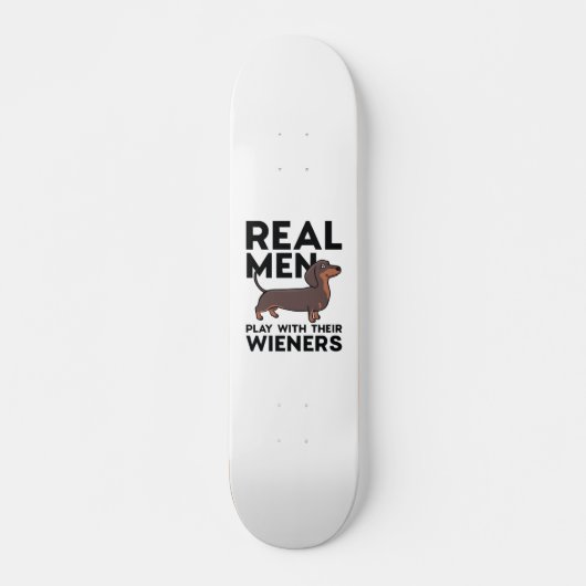 Real Men Wieners Persoonlijk Skateboard (Voorkant)