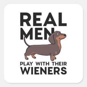 Real Men Wieners Vierkante Sticker