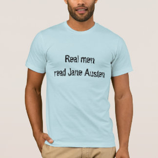 Real menread Jane Austen T-shirt