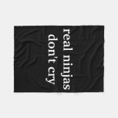 Real Ninjas Dont Cry  Fleece Deken (Voorkant (Horizontaal))