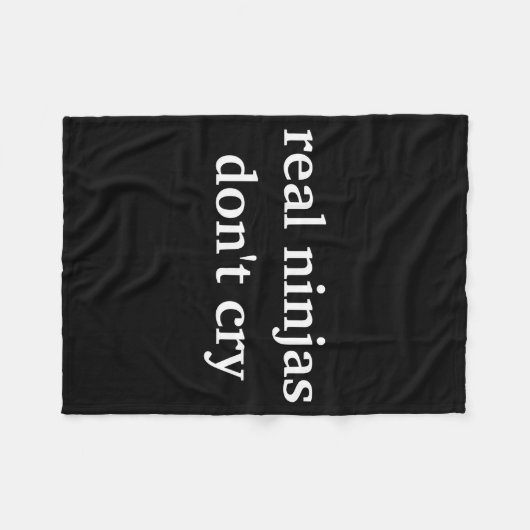 Real Ninjas Dont Cry  Fleece Deken (Voorkant (Horizontaal))
