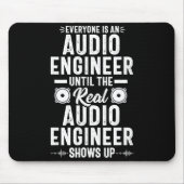Real O Engineer Sound Engineering Funny Quote  Muismat (Voorkant)