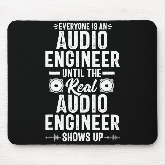 Real O Engineer Sound Engineering Funny Quote Muismat (Voorkant)