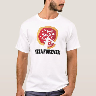 Real PIZZA FOREVER T-shirt