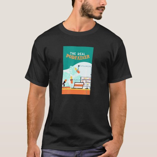 Real Podfather - Podcaster Radio Host Podcast T-shirt (Voorkant)