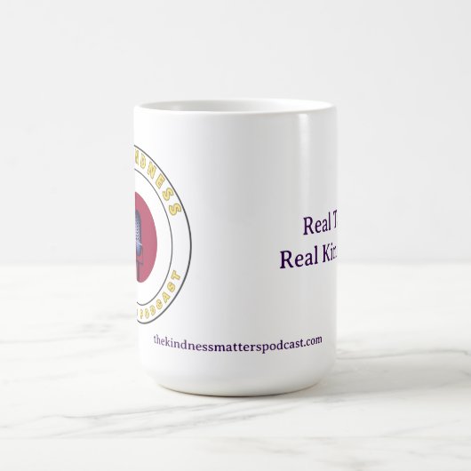 Real Talk. Real Kindness Mug Koffiemok (Center)