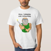Real Turners UseScrapers Funny WoodkeerCartoon T-shirt (Voorkant)
