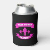 Real Women Deadlift Barbell Weightliftning Blikjeskoeler (Blikje Voorkant)
