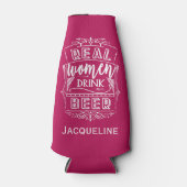 Real Women Drink Beer Flesjeskoeler (Voorkant)