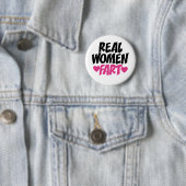 Real Women Fart Ronde Button 5,7 Cm (In situ)