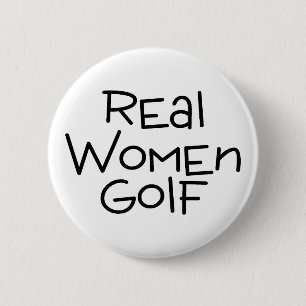 Real Women Golf Ronde Button 5,7 Cm