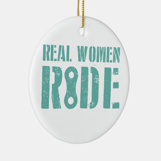 Real Women Ride Keramisch Ornament (Rechts)