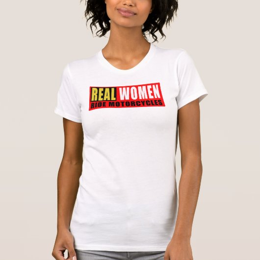 Real women ride motorfietsen t-shirt (Voorkant)