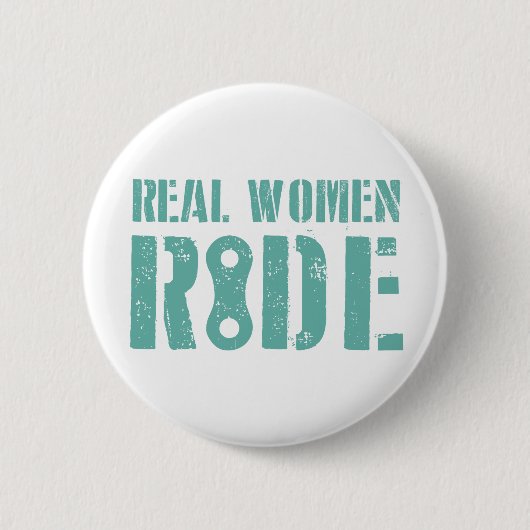 Real Women Ride Ronde Button 5,7 Cm (Voorkant)