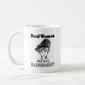 Real Women Sing Barbershop Koffiemok (Links)