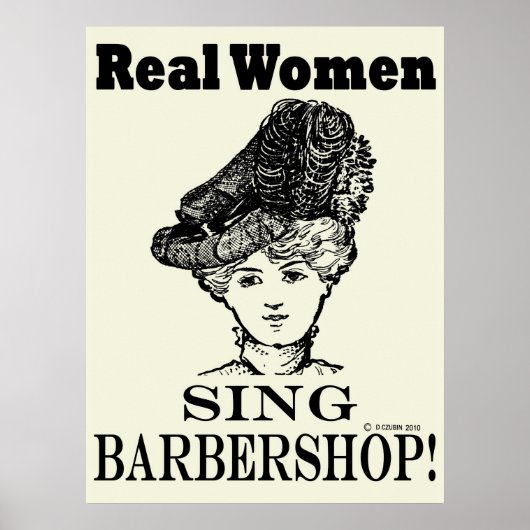 Real Women Sing Barbershop Poster (Voorkant)