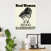 Real Women Sing Barbershop Poster (Thuiskantoor)