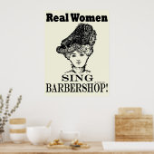 Real Women Sing Barbershop Poster (Keuken)
