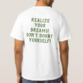 Realiseer je dromen Positieve gedachten T-shirt (Achterkant)