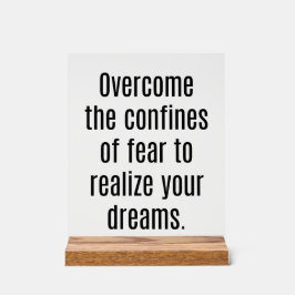 Realiseer uw dromen Acryl teken Bord