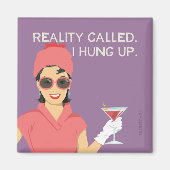 Realiteit belde, ik hing op. magneet (Voorkant)