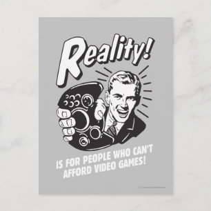 Realiteit: geen Afford Video Games Briefkaart