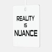 Realiteit is nuance metalen ornament (Voorkant links)
