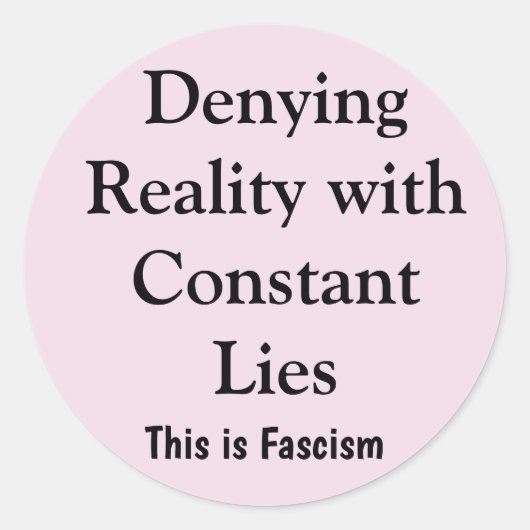 Realiteit Ontkennen Ronde Sticker (Voorkant)