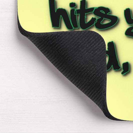 Realiteit past bij je harde Bro Muismat (Hoek)