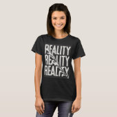 Realiteit T-shirt (Voorkant volledig)
