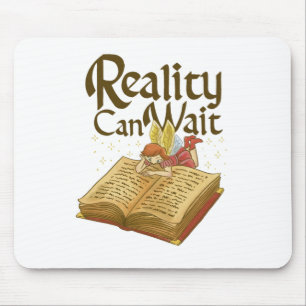 Reality can wait muismat