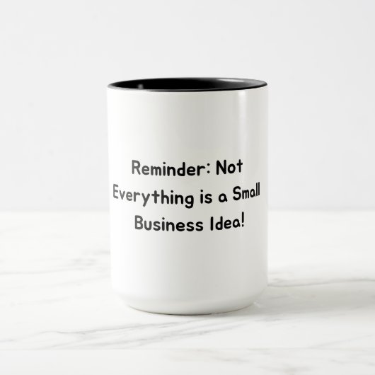 Reality Check Not Everything is a Small Business Mok (Midden)