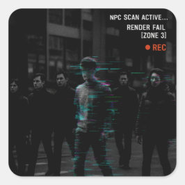 Reality Glitch – Render Fail [Zone 3] Vierkante Sticker