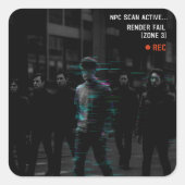 Reality Glitch – Render Fail [Zone 3] Vierkante Sticker (Voorkant)