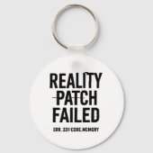 Reality patch mislukt - Glitched Typography Sleutelhanger (Voorkant)