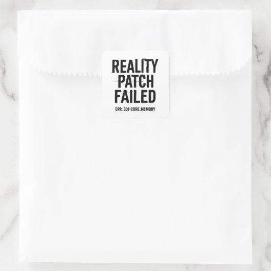 Reality patch mislukt - Glitched Typography Vierkante Sticker (Tas)