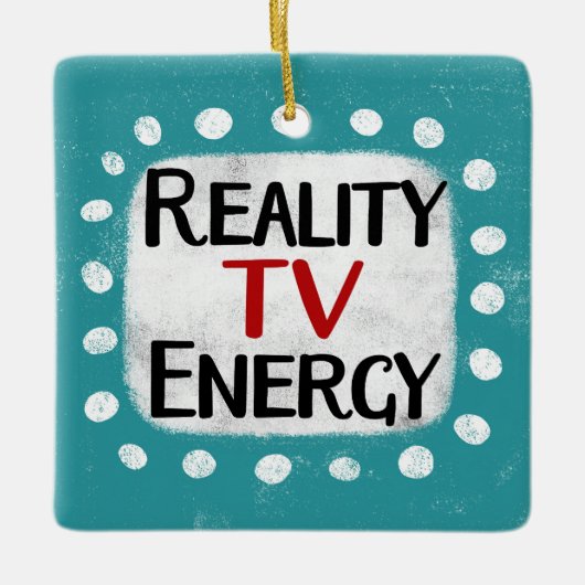 Reality TV Energie Ornament (Voorkant)
