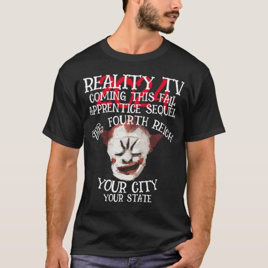 REALITY TV VIERDE RIJK DEZE HERFST DERDE T-SHIRT (Voorkant)