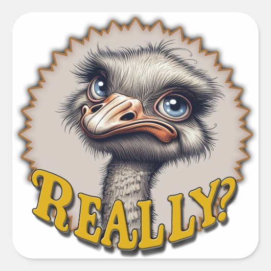 Really? Ostrich - Sticker (Voorkant)