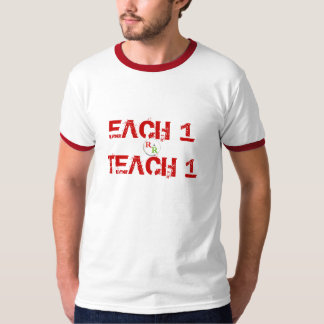 RealRasRevolutionsm, ELK 1TEACH 1 T-shirt