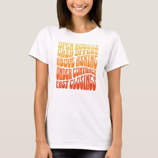 Realtor Favorieten Groovy Retro Vastgoed Verkoop T-shirt (Voorkant)