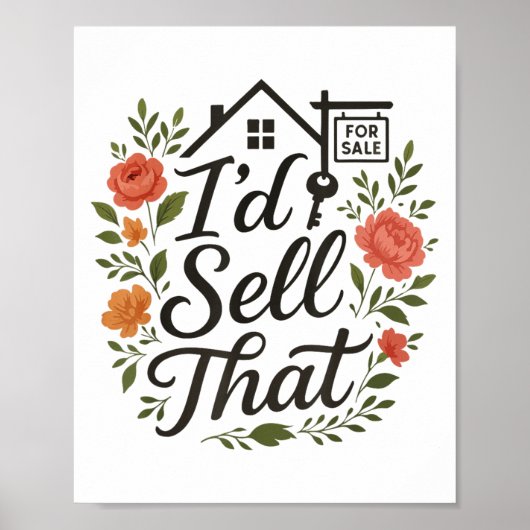 Realtor I'd Sell That  Poster (Voorkant)