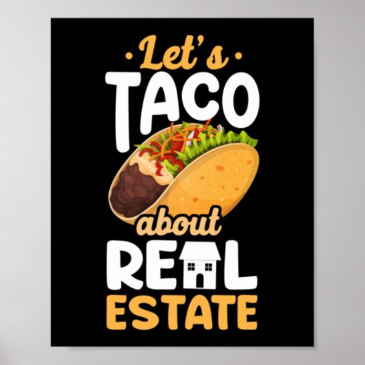 Realtor laat Taco over onroerend goed Poster (Voorkant)