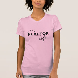 Realtor Life T-shirt