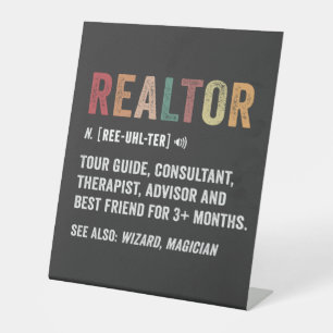 Realtor Real Estate Funny Quote Reclamebord Met Voetstuk