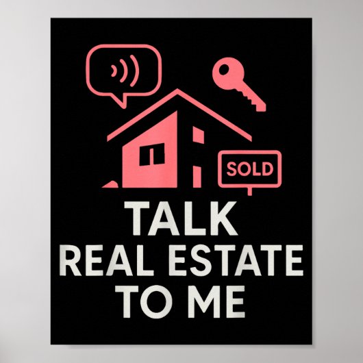 Realtor Talk Real Estate To Me  Poster (Voorkant)