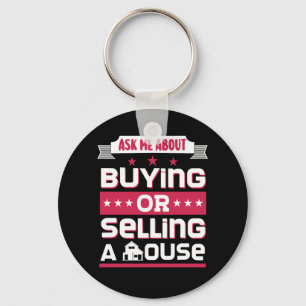 Realtor vraagt me om een huis te kopen of te verko sleutelhanger