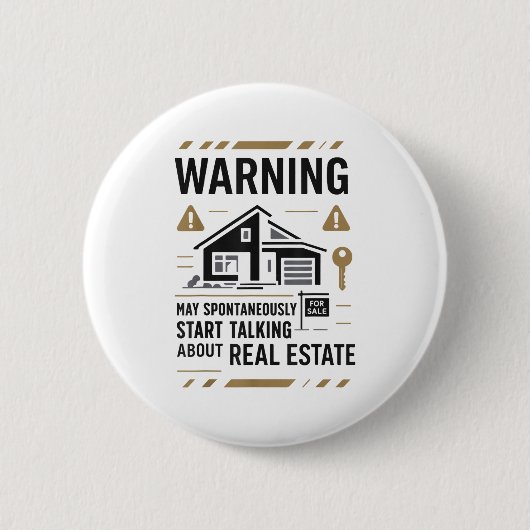 Realtor Warning May Sntaneously Start Talking Abou Ronde Button 5,7 Cm (Voorkant)