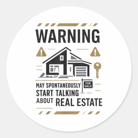 Realtor Warning May Sntaneously Start Talking Abou Ronde Sticker (Voorkant)